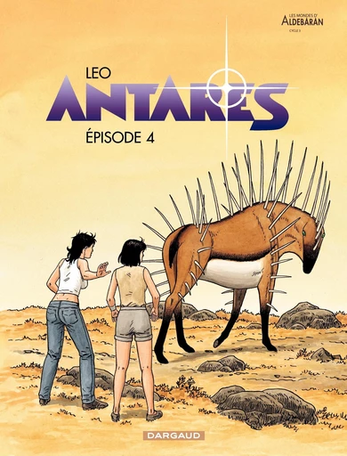 Antarès - Épisode 4 -  Leo - Dargaud