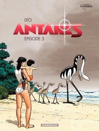 Antarès - Épisode 3