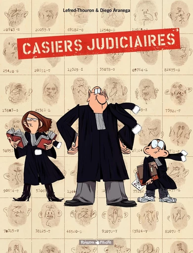 Casiers Judiciaires - Tome 1 -  Lefred-Thouron - Dargaud