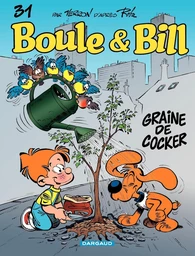 Boule & Bill - Tome 31 - Graine de cocker