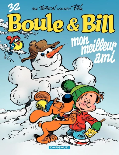 Boule & Bill - Tome 32 - Mon meilleur ami - Laurent Verron - Dargaud