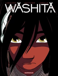 Washita - Tome 2