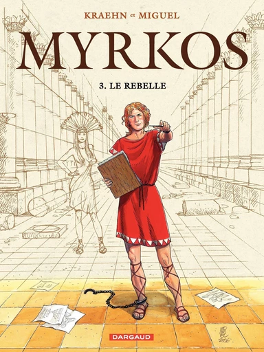 Myrkos - Tome 3 - Le Rebelle - Jean-Charles Kraehn - Dargaud