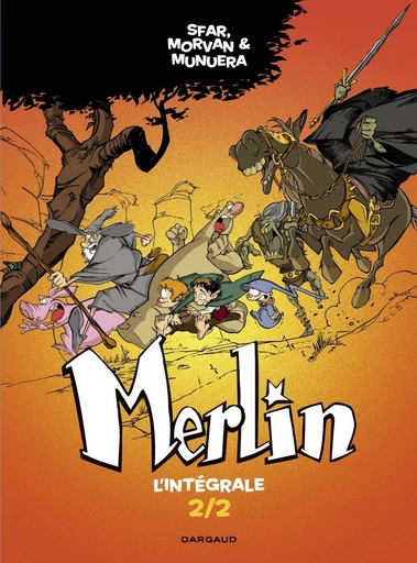 Merlin - Intégrale - Tome 2 - Joann Sfar, Jean-David Morvan - Dargaud