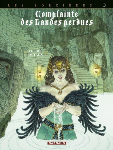 Complainte des landes perdues - Cycle 3 - Tome 3 - Regina obscura - Jean Dufaux - Dargaud Benelux