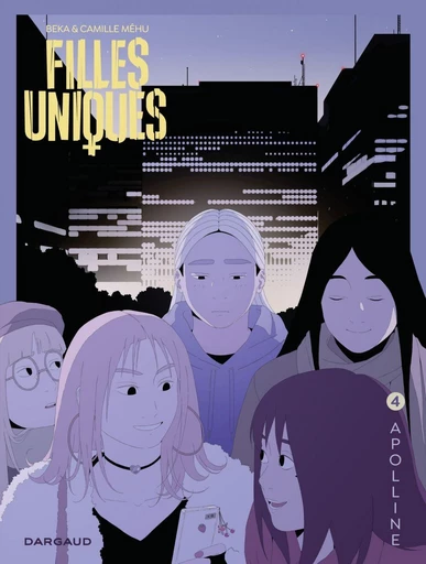 Filles Uniques - Tome 4 - Apolline -  Béka - Dargaud Benelux