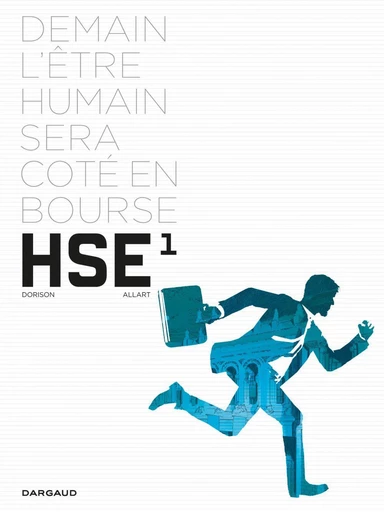 Human Stock Exchange - Tome 1 -  Xavier Dorison - Dargaud