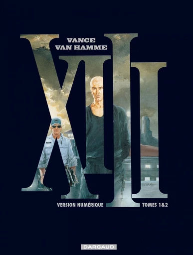 XIII - Intégrale - Tomes 1 et 2 - Jean Van Hamme - Dargaud