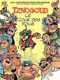 Iznogoud - tome 8 - Le Jour des fous