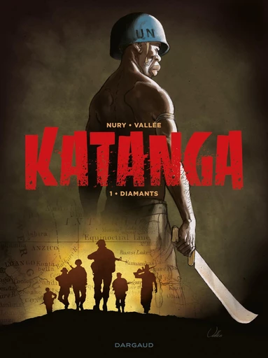 Katanga - Tome 1 - Fabien Nury - Dargaud