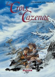 La Croix de Cazenac - Tome 2 - L'Ange Endormi