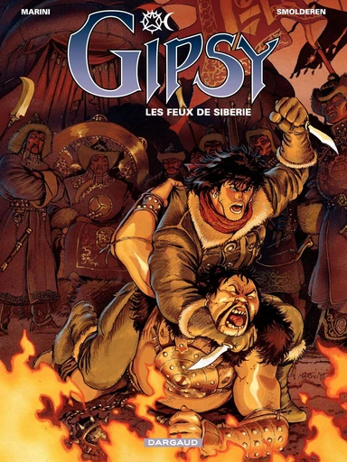 Gipsy - Tome 2 - Les Feux de Sibérie -  Thierry Smolderen - Dargaud