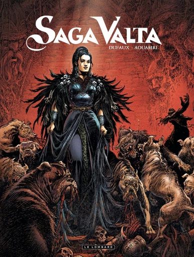 Saga Valta - Tome 2 -  Jean Dufaux - Le Lombard