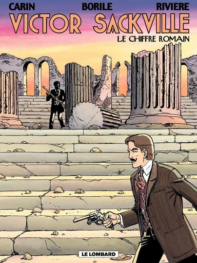 Victor Sackville - tome 20 - Chiffre romain (Le) -  François Rivière,  Gabrielle Borile,  Rivière,  Borile - Le Lombard