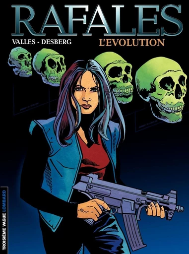 Rafales - Tome 2 - Evolution (L') - Stephen Desberg - Le Lombard