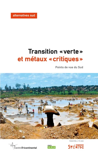 Transition «verte» et métaux «critiques» - Laurent Delcourt - Syllepse