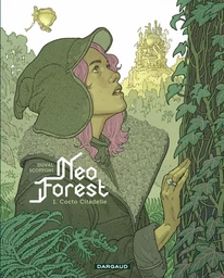 NeoForest - Tome 1