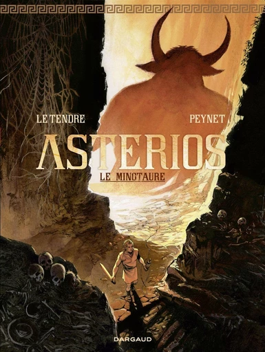 Astérios, le Minotaure - Serge Le Tendre - Dargaud