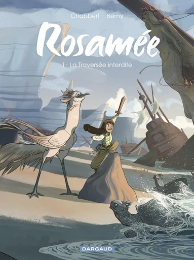 Rosamée - Tome 1 - Ingrid Chabbert - Dargaud