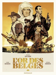 L'Or des Belges - Tome 1