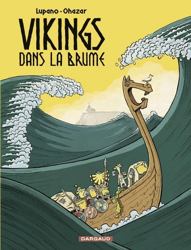 Vikings dans la brume - Tome 1 - Wilfrid Lupano - Dargaud