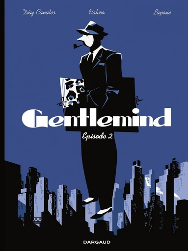 Gentlemind - Tome 2 - Juan Diaz Canales, Teresa Valero - Dargaud