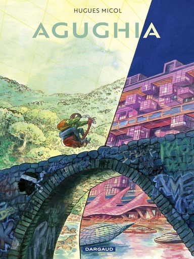 Agughia - Hugues Micol - Dargaud