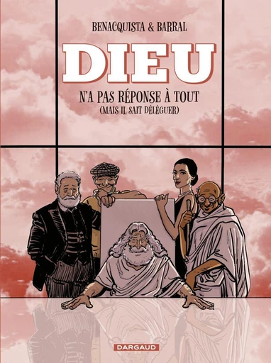 Dieu n'a pas réponse à tout - Tome 3 - Benacquista Tonino - Dargaud