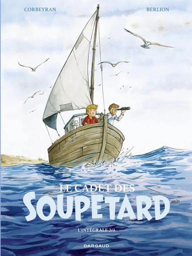 Le Cadet des Soupetard - Intégrale - Tome 2 - Eric Corbeyran - Dargaud