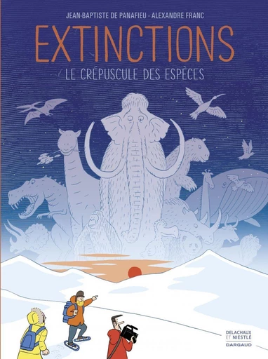 Extinctions, le crépuscule des espèces - Jean-Baptiste de Panafieu - Dargaud