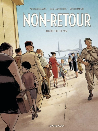 Non-Retour - Jean-Laurent Truc - DARGAUD