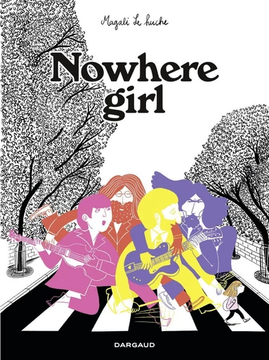 Nowhere Girl - Magali Le Huche - Dargaud