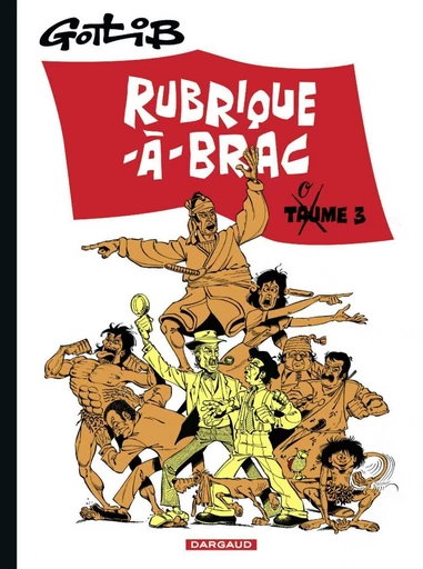 Rubrique-à-Brac - Tome 3 - Marcel Gotlib - Dargaud