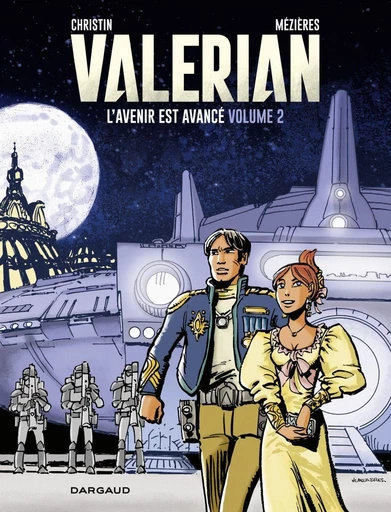 Autour de Valérian - L'Avenir est avancé - Tome 2 - Pierre Christin - Dargaud