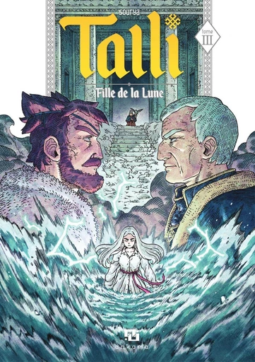 Talli, fille de la Lune - Tome 3 - Sourya Sihachakr - Ankama