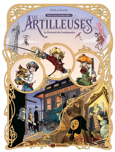 Les artilleuses - Tome 2 - Le portrait de l'antiquaire - Pierre Pevel - Drakoo