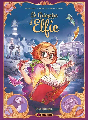 Le Grimoire d'Elfie - Tome 1 - L'île presque - Christophe Arleston, Audrey Alwett - Drakoo