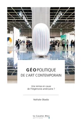 Geopolitique de l'art contemporain