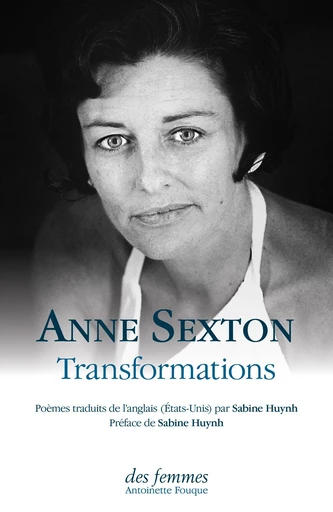 Transformations - Anne Sexton - Des femmes