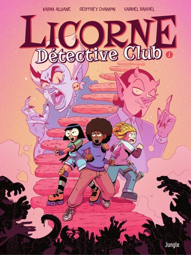 Licorne Détective Club - Tome 1 - Karim Alliane - Jungle