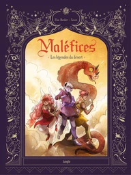 Maléfices - Tome 2 - Les légendes du désert