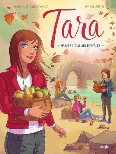 Tara - Tome 2 - Le Retour des Saisons - Gwénola Morizur - Jungle