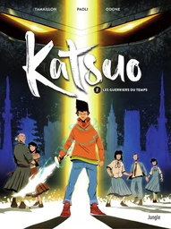 Katsuo - Tome 2 - Le gardien du temps