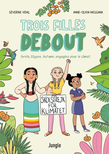 Trois filles debout - Severine Vidal - Jungle