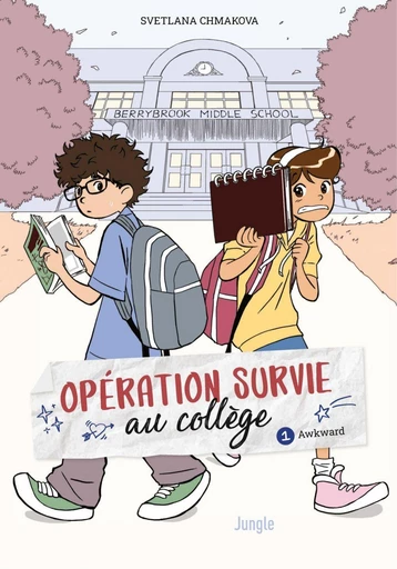 Opération Survie au collège - Tome 1 - Awkward - Svetlana Chmakova - Jungle