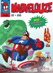 Marvelouze - Tome 1