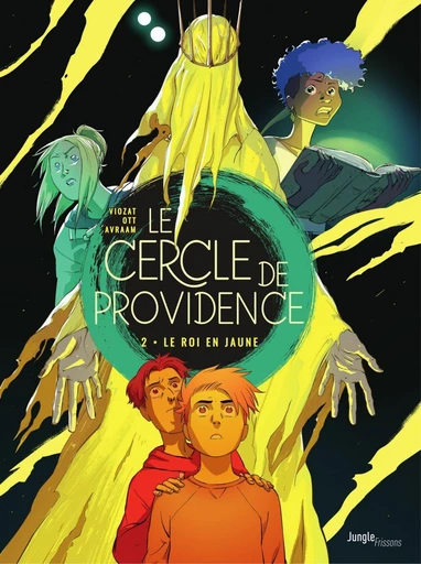 Le Cercle de Providence - Tome 2 - Le Roi Jaune - Sébastien Viozat - Jungle