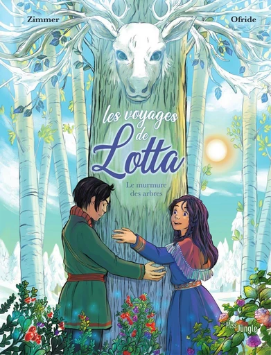 Les voyages de Lotta - Tome 2 - Le murmure des arbres - Marie Zimmer - Jungle