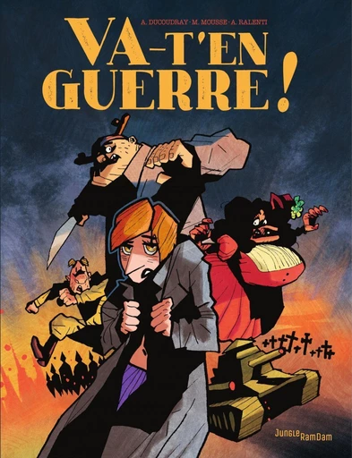 Va-t'en guerre ! - Aurélien Ducoudray - Jungle