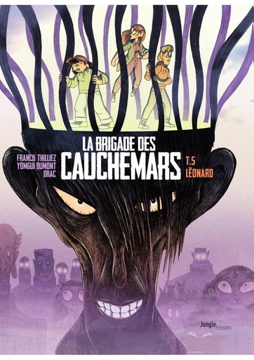 La Brigade des cauchemars - Tome 5 - Léonard - Franck Thilliez - Jungle